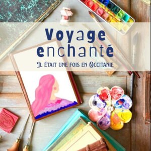 Couverture livre numérique "Voyage Enchanté: Il était une fois en Occitanie"